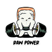 Load image into Gallery viewer, Raw Power - Stickers