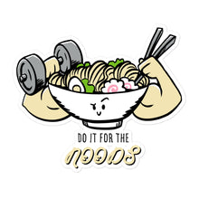 Load image into Gallery viewer, Do it for the NOODS - Stickers
